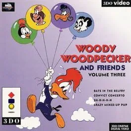 Woody Woodpecker and Friends Volume 3 (3DO)