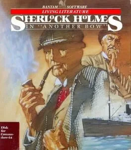 Sherlock Holmes in "Another Bow" (C64)
