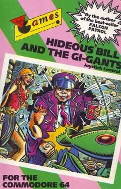 Hideous Bill and the Gi-Gants (C64)