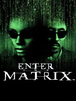 Enter the Matrix [Player's Choice]
