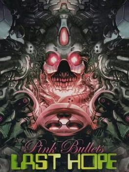 Last Hope: Pink Bullets (NEO)
