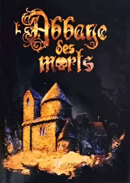 L'Abbaye des Morts