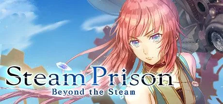 Steam Prison: Beyond The Steam (NSW)