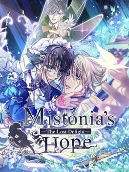 Mistonia's Hope: The Lost Delight (NSW)