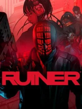 Ruiner [Special Reserve]