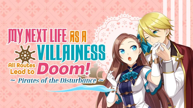 My Next Life as a Villainess: All Routes Lead to Doom [Day One Edition]