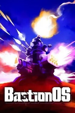 BastionOS (PC)
