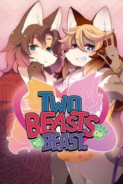 Two Beasts Or Not To Beast! (PC)