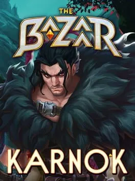 The Bazaar: Karnok (PC)