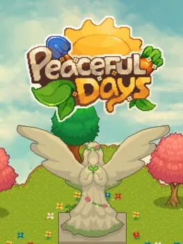 Peaceful Days (PC)