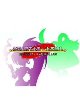 Shantae and Asha: Dream Fantasia (PC)