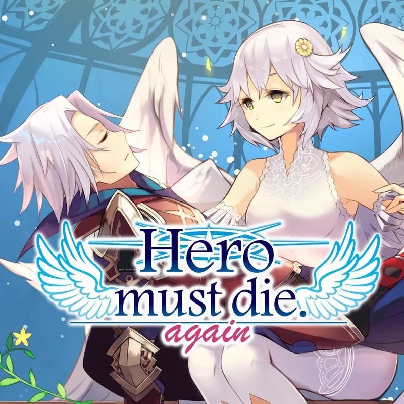The Hero Must Die
