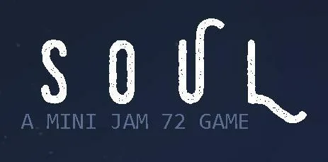 SOUL (MiniJam72)