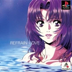 Refrain Love: Anata ni Aitai (PS1)