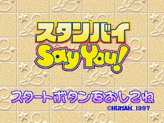 Standby Say You (PS1)