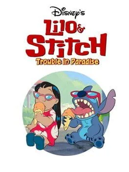 Lilo & Stitch Trouble in Paradise [Platinum]