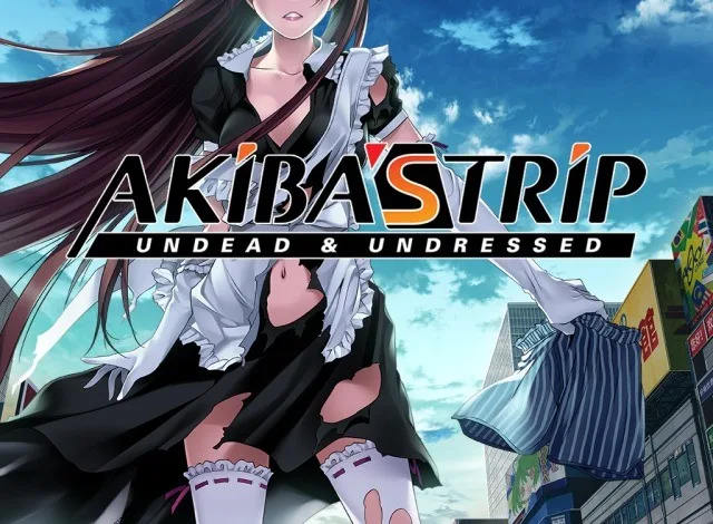 Akiba's Trip: Undead & Undressed (PS4)