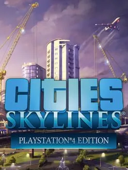 Cities: Skylines - PlayStation 4 Edition (PS4)