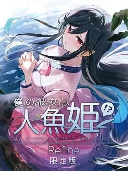 My Girlfriend is a Mermaid!? Refine [Limited Edition]