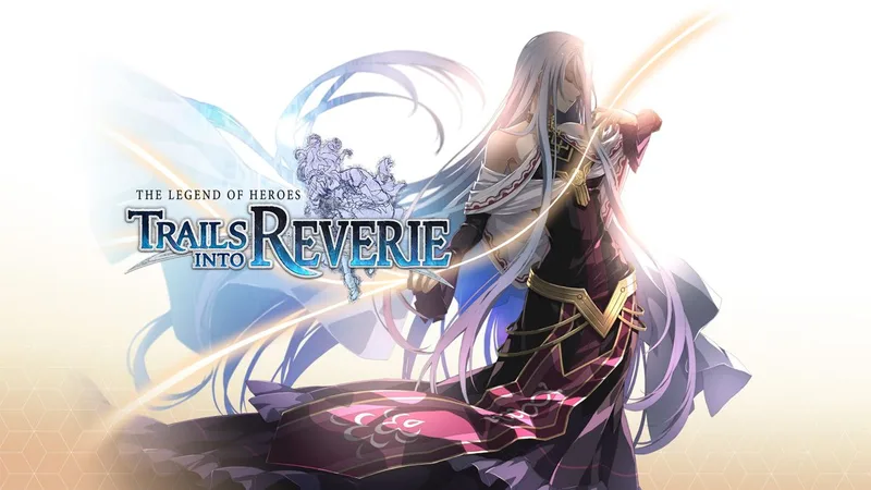 Legend Of Heroes: Trails Into Reverie [Limited Edition] (PS4)