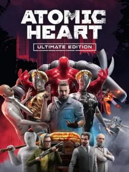 Atomic Heart [Ultimate Edition]