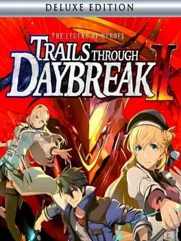 Legend Of Heroes: Trails Through Daybreak II [Deluxe Edition]