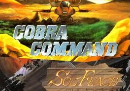 Cobra Command / Sol-Feace (SCD)