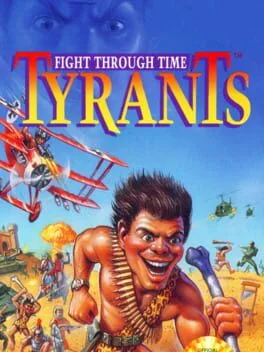 Tyrants Fight Through Time (GEN)