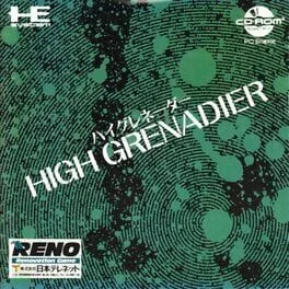 High Grenadier (TGCD)