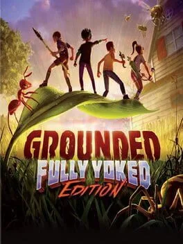 Grounded: Fully Yoked Edition (XONE)